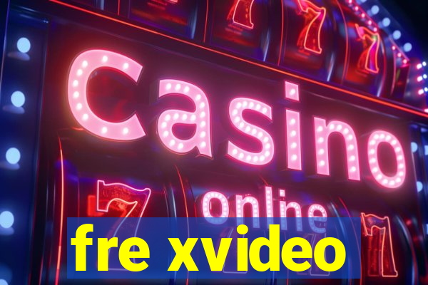 fre xvideo